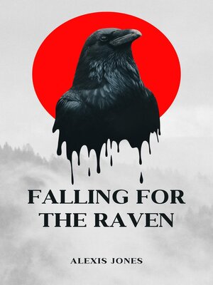 cover image of Falling For the Raven